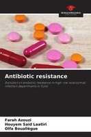 Farah Azouzi (U. A.) | Antibiotic Resistance | Taschenbuch | Englisch (2021)