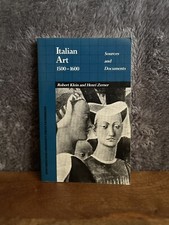 Italian Art 1500-1600 : Sources and Documents by Henri Zerner and Robert...