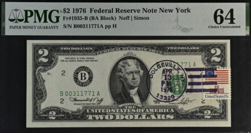 1976 $2 Federal Reserve Note PMG 64 First Day Stamp Dolgeville, New York 0311771 - Picture 2 of 3
