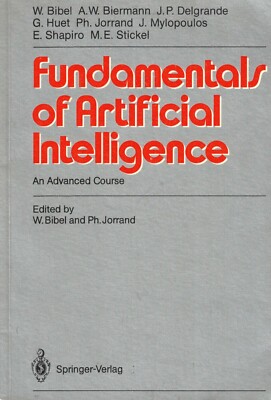Bibel, Jorrand, Fundamentals of Artificial Intelligence, advanced Course KI 1986
