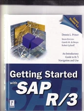 Getting Started With SAP R/3 Dennis L. Prince Hardback