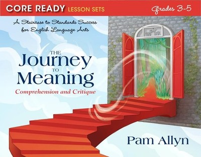 Core Ready Lesson Sets for Grades 3-5: A Staircase to Standards Success for ...
