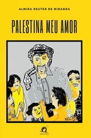 Almira Reuter De Miranda | Palestina Meu Amor | Taschenbuch | Portugiesisch