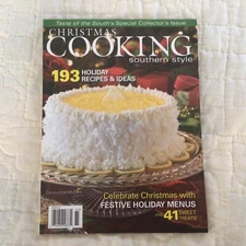 Christmas Cooking Southern Style Taste Of The South Special Collectors Issue 