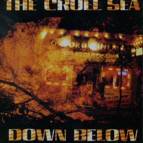 Альбом The Cruel Sea Down Below (CD)