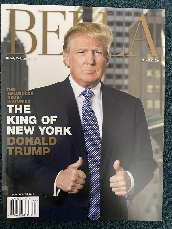 Donald Trump Mint  2015 "Bella" Complete Magazine 152 pgs