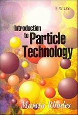 Introduction to Particle Technology Paperback Martin J. Rhodes