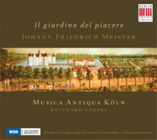 Johann Friedrich Meister Johann Friedrich Meister: Il Giardino Del Piacere (CD)