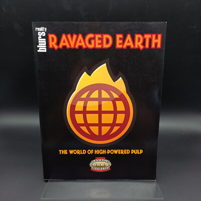 Savage Worlds - Ravaged Earth - The World of High-Powered Pulp - 2008
