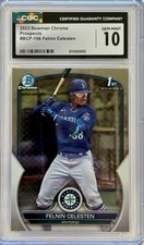 2023 Bowman Chrome Felnin Celesten 1st Bowman CGC 10 Gem Mint!