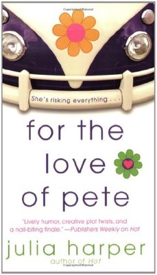 For The Love Of Pete,Julia Harper