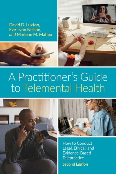 A Practitioner's Guide To Telemental Health | David D. Luxton (U. A.) | Englisch-image