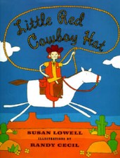 Little Red Cowboy Hat - Hardcover By Lowell, Susan - GOOD