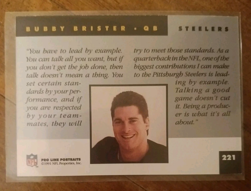 Bubby Brister - 1991 Pro Line Portraits #221 NFL Steelers - Great Condition ! - Image 2 of 2
