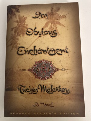 Obvious Enchantment by Tucker Malarkey (2000) Advance Reader's Edition ARC