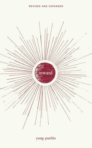 Inward - Paperback By Pueblo, Yung - GOOD
