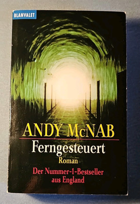 Ferngesteuert - von Andy McNab - Thriller