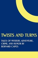 Bernard Edward Joseph Capes | Twists And Turns | Taschenbuch | Englisch (2011)