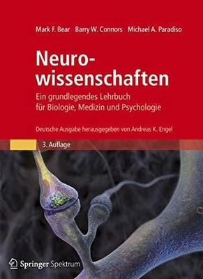 Neurowissenschaften - Ein grundlegendes Buch Spektrum Akademischer Verlag