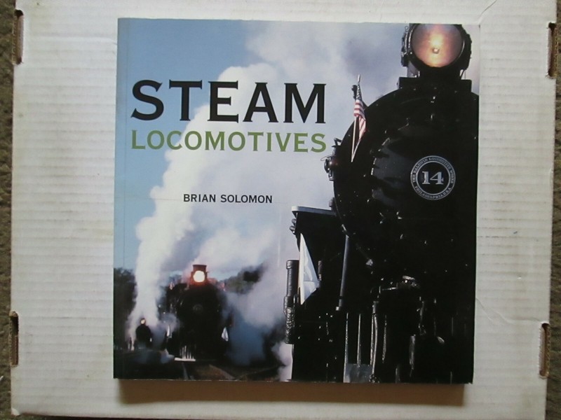 "Steam Locomotives" softcover book on the history of trains