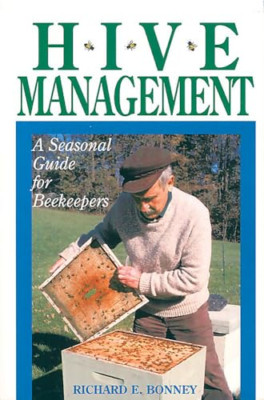 Hive Management: A Seasonal Guide for Beekeepers - Paperback NEW Bonney, Richard