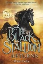 The Black Stallion Returns - Paperback By Farley, Walter - VERY GOOD