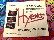 THE HYENAS - LONDON, BAR MONSTA 21/03/2007 Used Gig Ticket