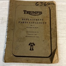 1963 Triumph 650cc Replacement Parts Catalogue No.1 For 6ttr6 T120 Models 1963 Triumph 650cc Replacement Parts Catalogue No.1 For 6ttr6 T120 Models
