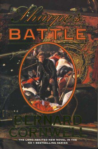 Sharpe?s Battle - Cornwell, Bernard