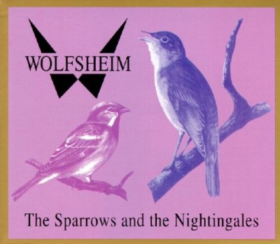 WOLFSHEIM The Sparrows and the Nightingales MCD Digipack 1991