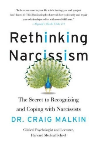 Craig Malkin Rethginking Narcissism (Tascabile)