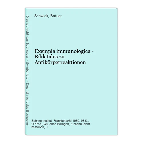 Exempla immunologica - Bildatalas zu Antikörperreaktionen Schwick/Bräuer: - Bild 1 von 1