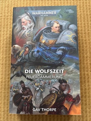 Warhammer 40.000 - Die Wolfszeit von Gav Thorpe (2022, Taschenbuch)
