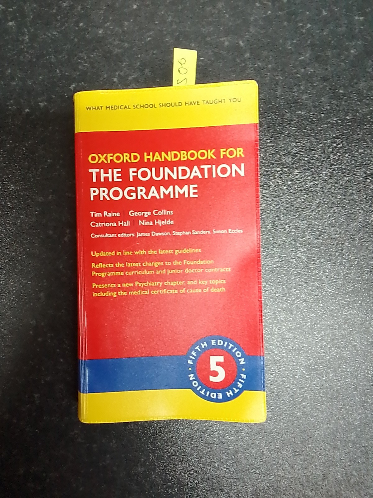 Oxford Handbook for the Foundation Programme (Oxford Medical... - Raine, Tim