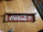 Vintage Coca Cola 5 Cents Wooden Advertising Sign / Shelf Wall Hanging 19x 5.25"