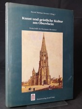 Kunst und geistliche Kultur am Oberrhein. Festschrift für Hermann Brommer zum 70