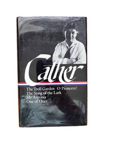 Cather: Early Novels and Stories