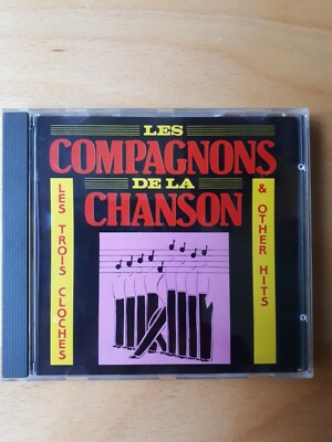 LES  COMPAGNONS  DE  LA  CHANSON  - Les Trois Cloches, CD  1989   TOP