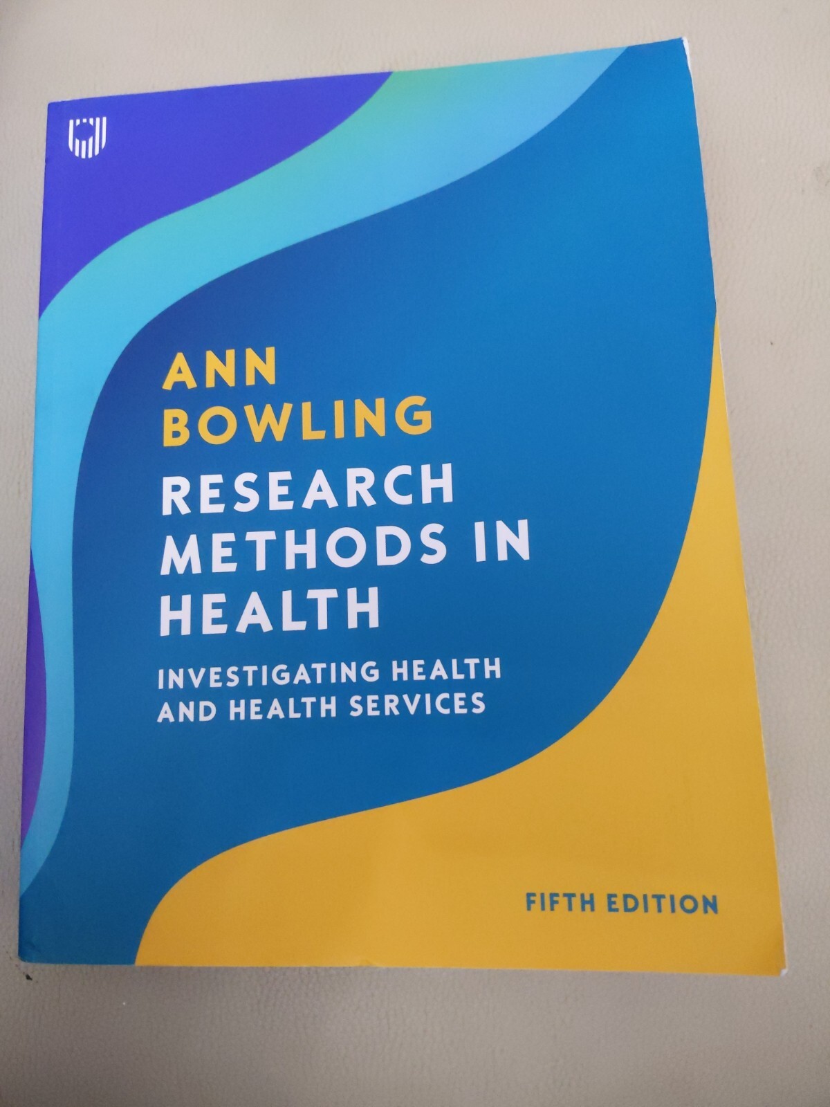 Research Methods in Health: Investigating Health and Health S... - 9780335250929
