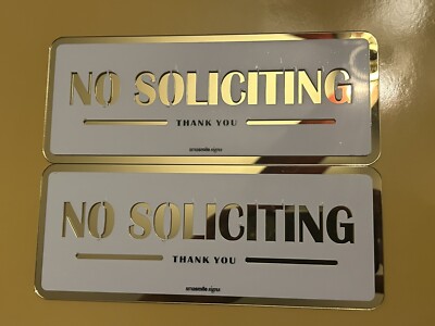 No Soliciting signs (2) Smasmile Signs