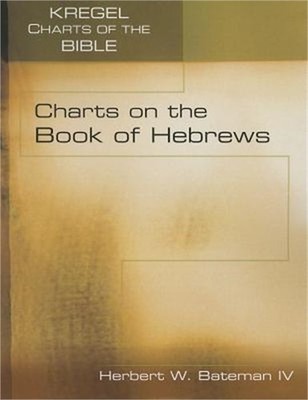 Charts on the Book of Hebrews (Paperback or Softback)