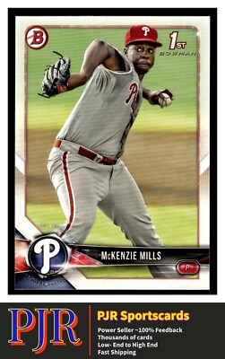 2018 Bowman #BP87 McKenzie Mills Philadelphia Phillies  Buy 4 - 35% Off