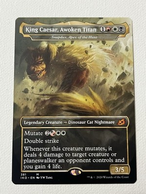 King Caesar, Awoken Titan - Snapdax, Apex of the Hunt Ikoria: Lair of Behemoths