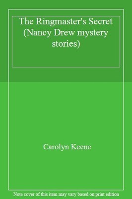 The Ringmaster's Secret (Nancy Drew mystery stories),Carolyn Kee