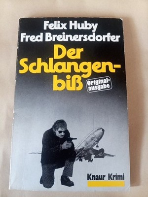 Felix Huby Fred  Breinersdorfer Der Schlangenbiss