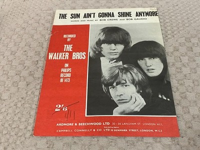 SMF13 NOTEN, THE WALKER BROS : THE SUN AIN'T GONNA SHINE ANY MORE