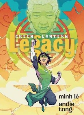 Minh Le Andie Tong Green Lantern: Legacy (Taschenbuch)