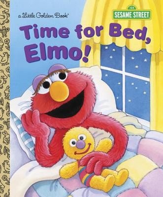 Time for Bed, Elmo! (Sesame Street) (Little Golden Book) by Albee, Sarah