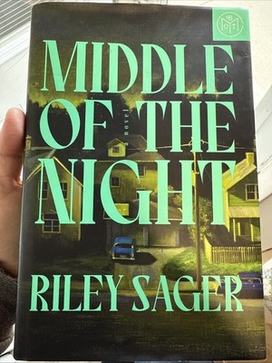 Middle of the Night: A Novel - Hardcover By Sager, Riley - BOTM