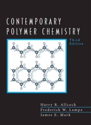 Contemporary Polymer Chemistry (3rd Edition) - Paperback - GOOD